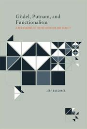 Cover of: Gödel, Putnam, and Functionalism by Jeff Buechner