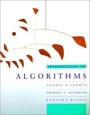 Introduction to Algorithms by Thomas H. Cormen, Charles E. Leiserson, Ronald L. Rivest, Clifford Stein