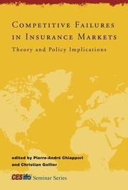 Cover of: Competitive Failures in Insurance Markets: Theory and Policy Implications (CESifo Seminar Series)