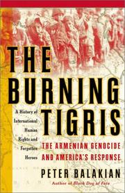 Cover of: Burning Tigris, The by Peter Balakian