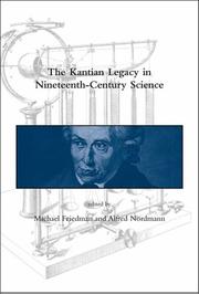 Cover of: The Kantian legacy in nineteenth-century science