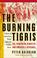 Cover of: The Burning Tigris