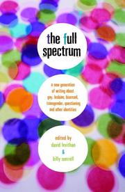 Cover of: The Full Spectrum by David Levithan, Billy Merrell