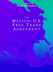 Cover of: The Mexico-U.S. free trade agreement by edited by Peter M. Garber.