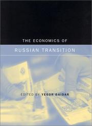 The Economics of Russian Transition by Yegor Gaidar