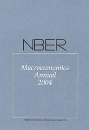 Cover of: NBER Macroeconomics Annual 2004 (NBER Macroeconomics Annual)