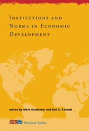 Cover of: Institutions and Norms in Economic Development (CESifo Seminar Series)