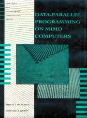 Data-parallel programming on MIMD computers by Philip J. Hatcher