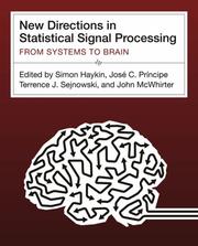 Cover of: New directions in statistical signal processing: from systems to brain
