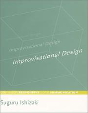 Cover of: Improvisational Design: Continuous, Responsive Digital Communication