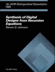 Cover of: Synthesis of digital designs from recursion equations by Steven D. Johnson