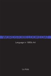 Cover of: Words to Be Looked At: Language in 1960s Art