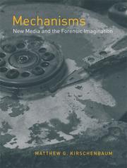 Mechanisms by Matthew G. Kirschenbaum