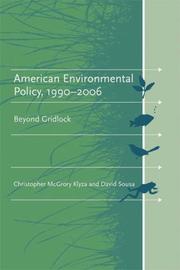 Cover of: American Environmental Policy, 1990-2006: Beyond Gridlock (American and Comparative Environmental Policy)