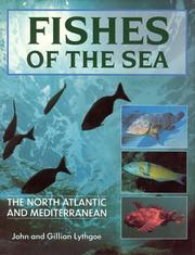 Cover of: Fishes of the Sea by John Lythgoe, Gillian Lythgoe