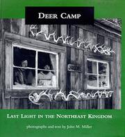 Deer camp by Miller, John M.