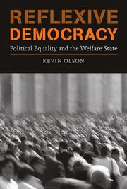 Cover of: Reflexive democracy: political equality and the welfare state