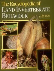 Cover of: The encyclopedia of land invertebrate behaviour