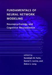 Cover of: Fundamentals of neural network modeling by edited by Randolph W. Parks, Daniel S. Levine, and Debra L. Long.