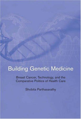 Building Genetic Medicine by Shobita Parthasarathy
