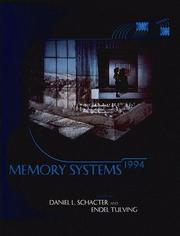 Cover of: Memory systems 1994 by edited by Daniel L. Schacter and Endel Tulving.