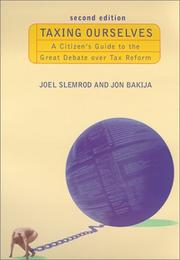 Cover of: Taxing Ourselves - 2nd Edition by Joel Slemrod, Jon Bakija
