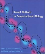 Cover of: Kernel Methods in Computational Biology (Computational Molecular Biology)
