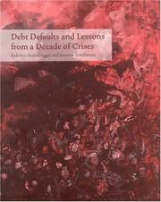 Cover of: Debt Defaults and Lessons from a Decade of Crises by Federico Sturzenegger, Jeromin Zettelmeyer