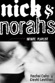Cover of: Nick & Norah's Infinite Playlist by Rachel Cohn