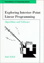 Cover of: Exploring interior-point linear programming: algorithms and software