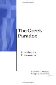 Cover of: The Greek paradox by editors, Graham T. Allison & Kalypso Nicolaïdis.