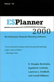 ESPlanner 2000 by Douglas B. Bernheim, Jagadeesh Gokhale, Laurence J. Kotlikoff, Lowell Williams