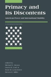 Cover of: Primacy and Its Discontents (International Security Readers)
