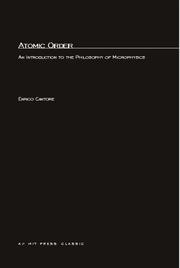 Cover of: Atomic Order: An Introduction to the Philosophy of Microphysics