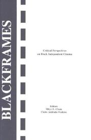 Cover of: Black Frames: Critical Perspectives on Independent Black Cinema