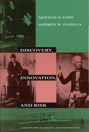 Cover of: Discovery, Innovation, and Risk: Case Studies in Science and Technology (New Liberal Arts)