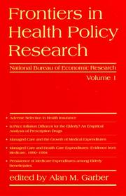 Cover of: Frontiers in Health Policy Research, Vol. 1 (NBER Frontiers in Health Policy)