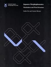 Cover of: Japanese Morphophonemics: Markedness and Word Structure (Linguistic Inquiry Monographs)