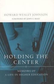 Cover of: Holding the Center by Howard W. Johnson