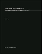 Cover of: Functional programming for loosely-coupled multiprocessors