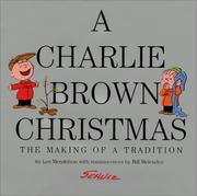 Cover of: A Charlie Brown Christmas by Lee Mendelson, Bill Melendez