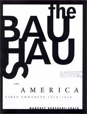 Cover of: The Bauhaus and America by Margret Kentgens-Craig