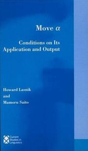 Cover of: Move Alpha: Conditions on Its Application and Output (Current Studies in Linguistics)