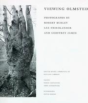 Cover of: Viewing Olmsted: Photographs by Robert Burley, Lee Friedlander, and Geoffrey James
