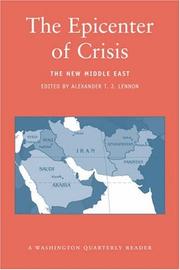 Cover of: The Epicenter of Crisis: The New Middle East (Washington Quarterly Readers)