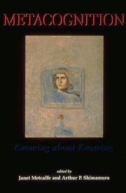 Cover of: Metacognition: Knowing about Knowing