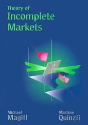 Cover of: Theory of incomplete markets by Michael Magill