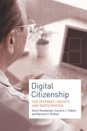 Cover of: Digital Citizenship by Karen Mossberger, Caroline J. Tolbert, Ramona S. McNeal