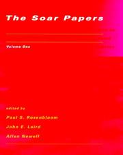 Cover of: The Soar Papers: Research on Integrated Intelligence (Artificial Intelligence)