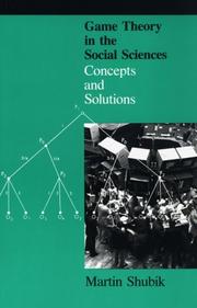 Cover of: Game Theory in the Social Sciences, Vol. 1: Concepts and Solutions